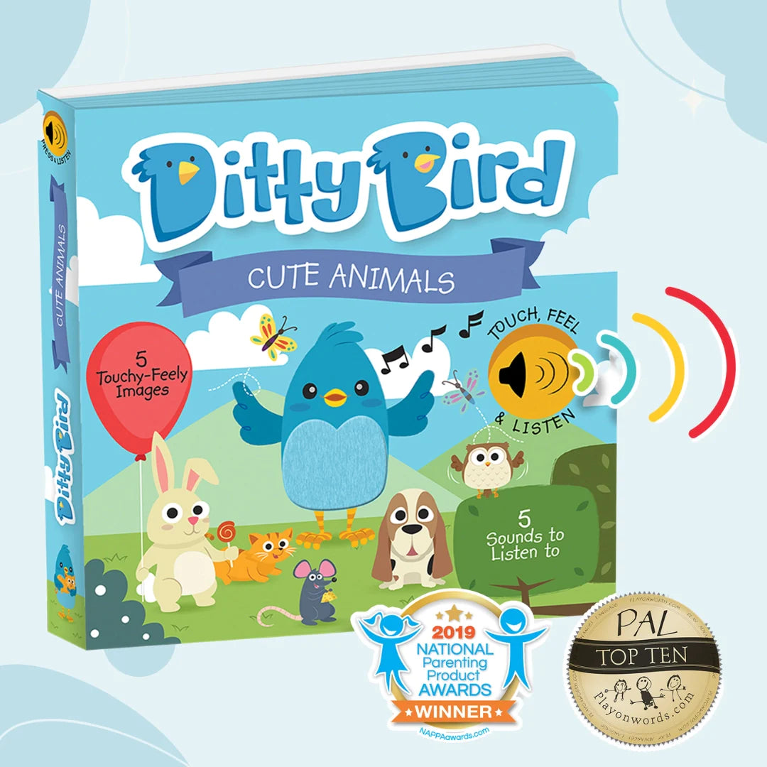 DITTY BIRD - CUTE ANIMALS TOUCH, FEEL & LISTEN